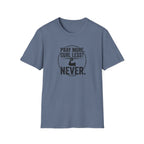 Pray More Curl Less Never T-Shirt