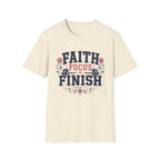 Faith Focus Finish T-Shirt