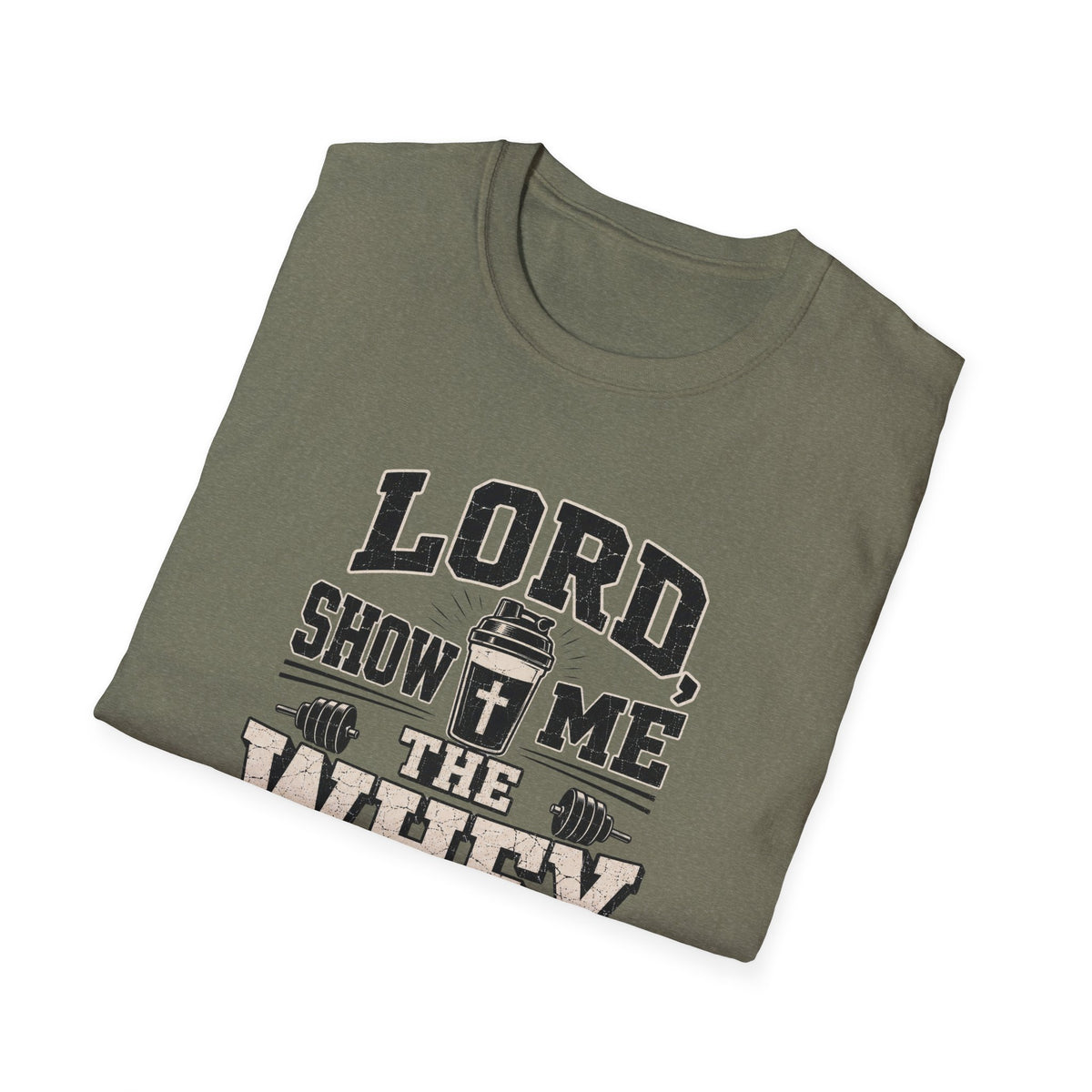 Lord Show Me The Whey T-Shirt