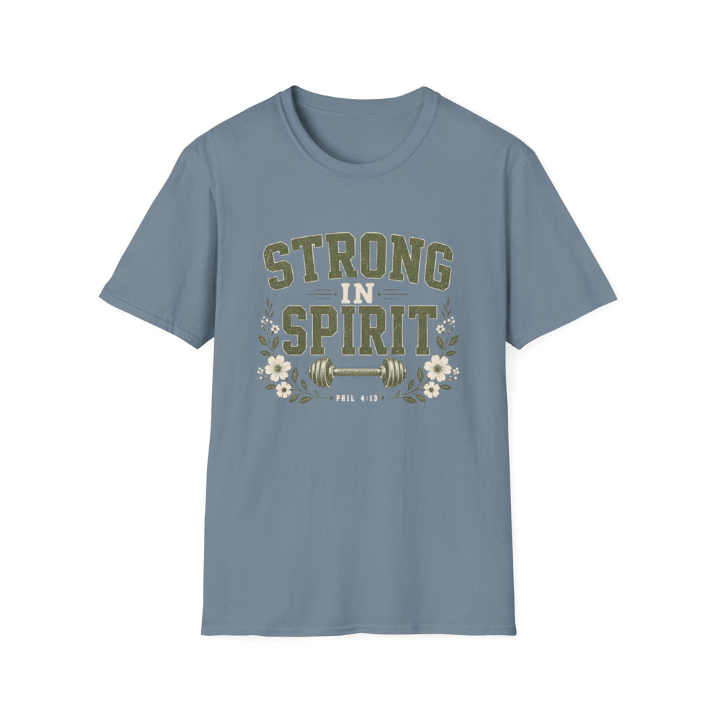 Strong In Spirit T-Shirt
