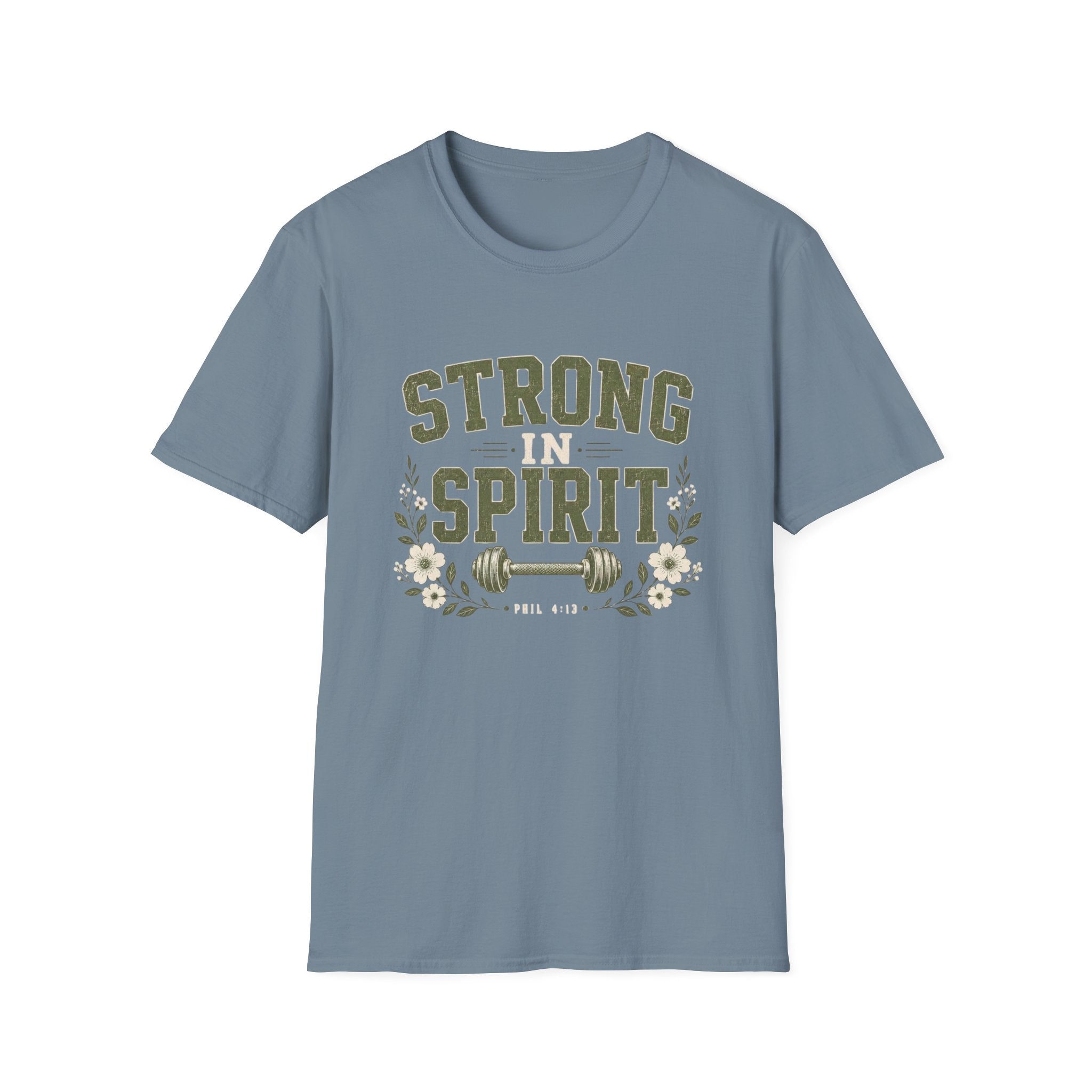 Strong In Spirit T-Shirt