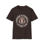 Courage And Strength T-Shirt