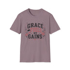Grace Fuels My Gains T-Shirt