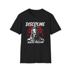 Discipline Builds Freedom T-Shirt