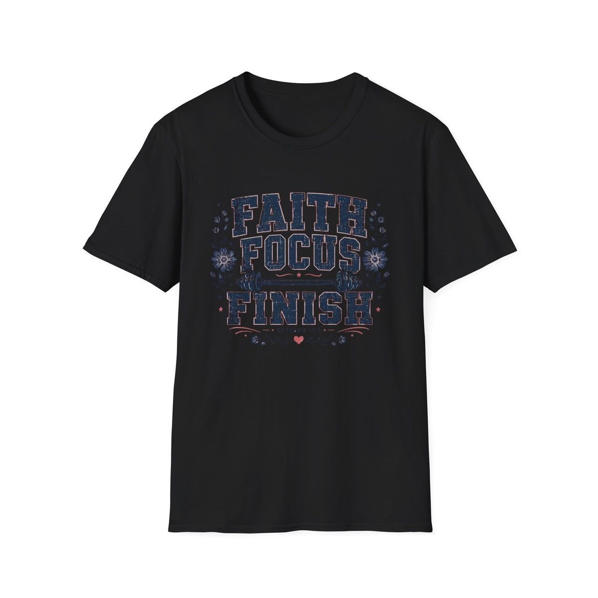 Faith Focus Finish T- Shirt