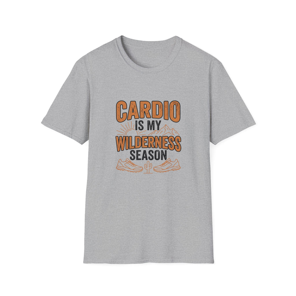 Cardio Is My Wilderness T-Shirt