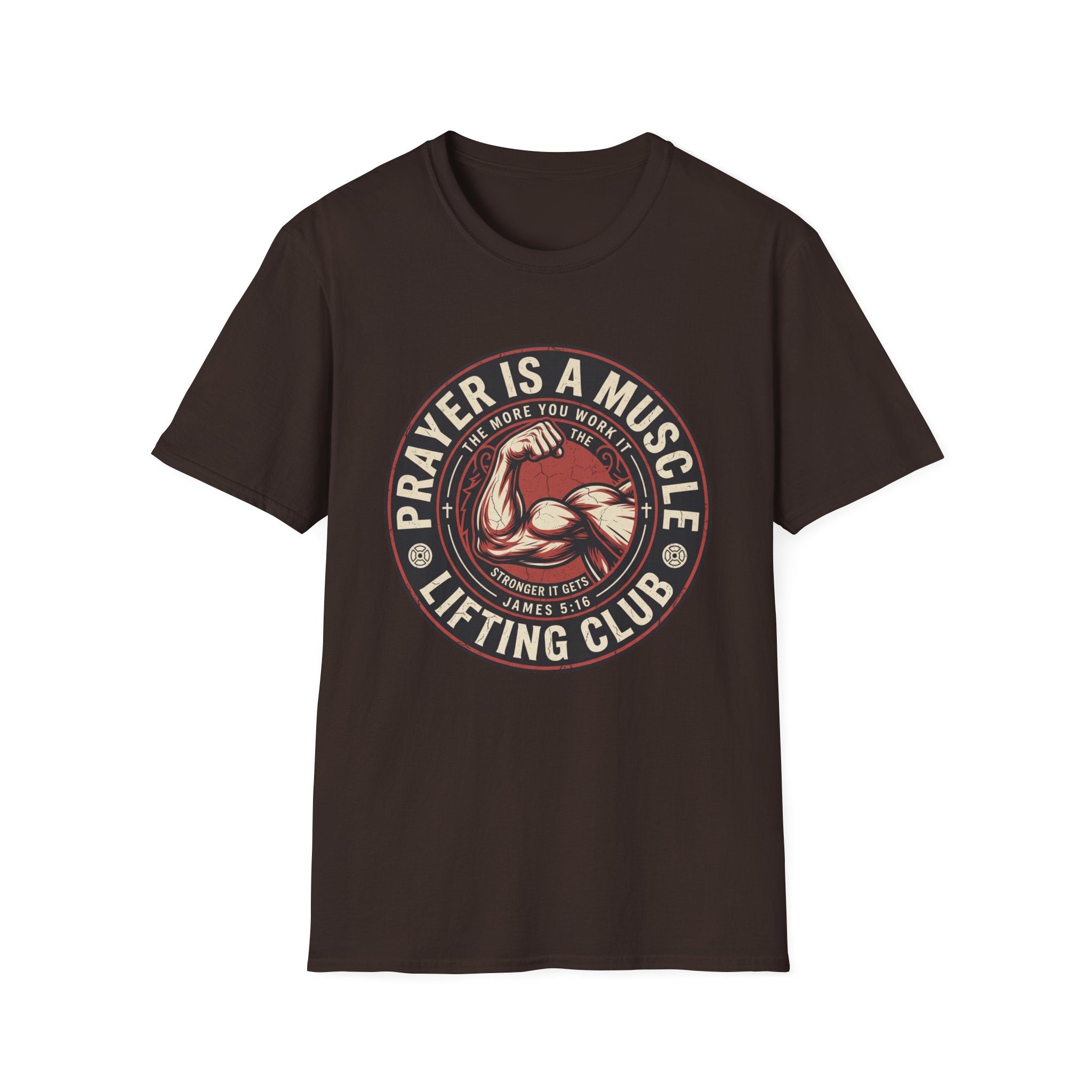 Prayer Is Muscle T-Shirt