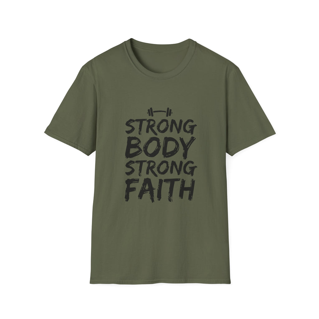 Strong Body Strong Faith T-Shirt