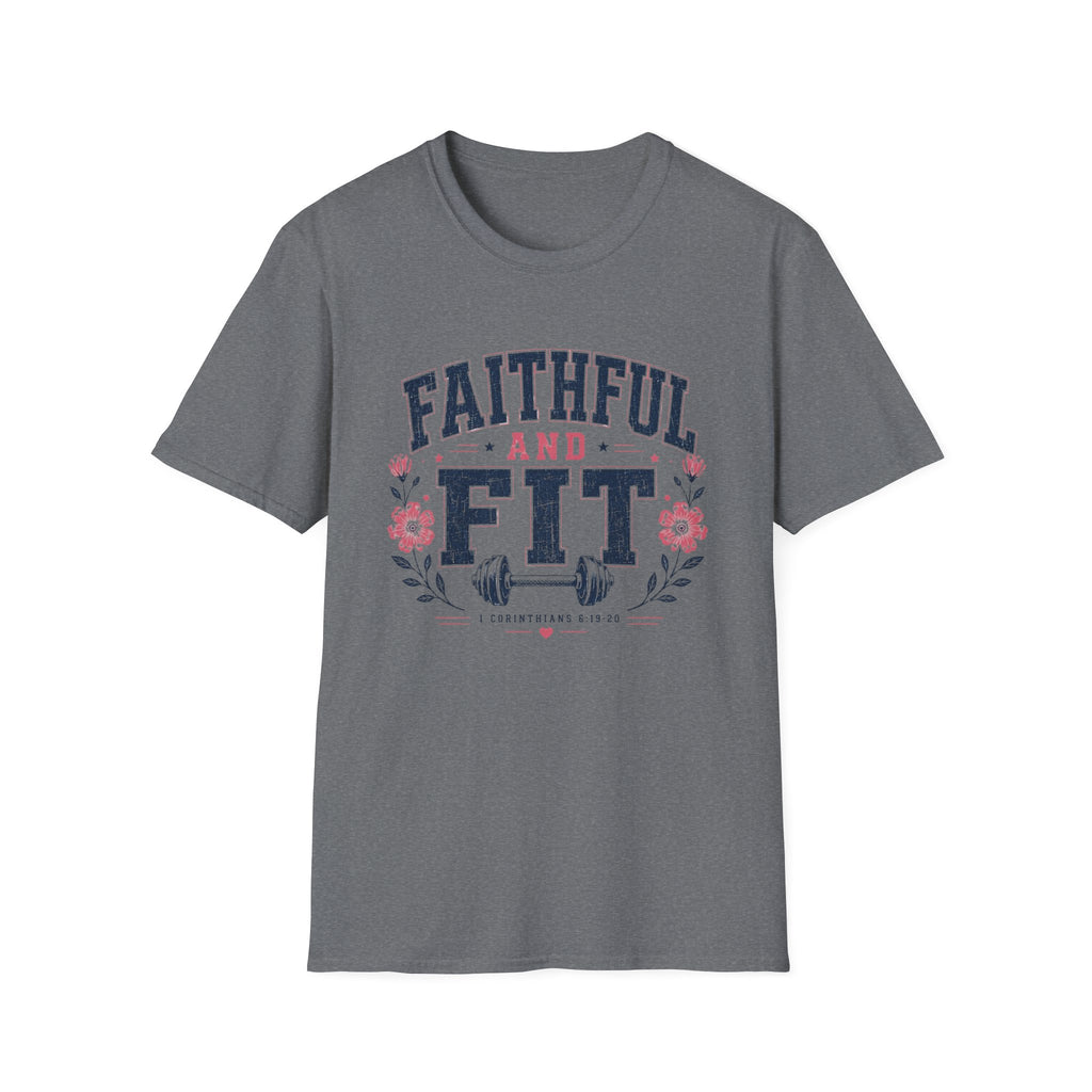 Faithful & Fit T-Shirt