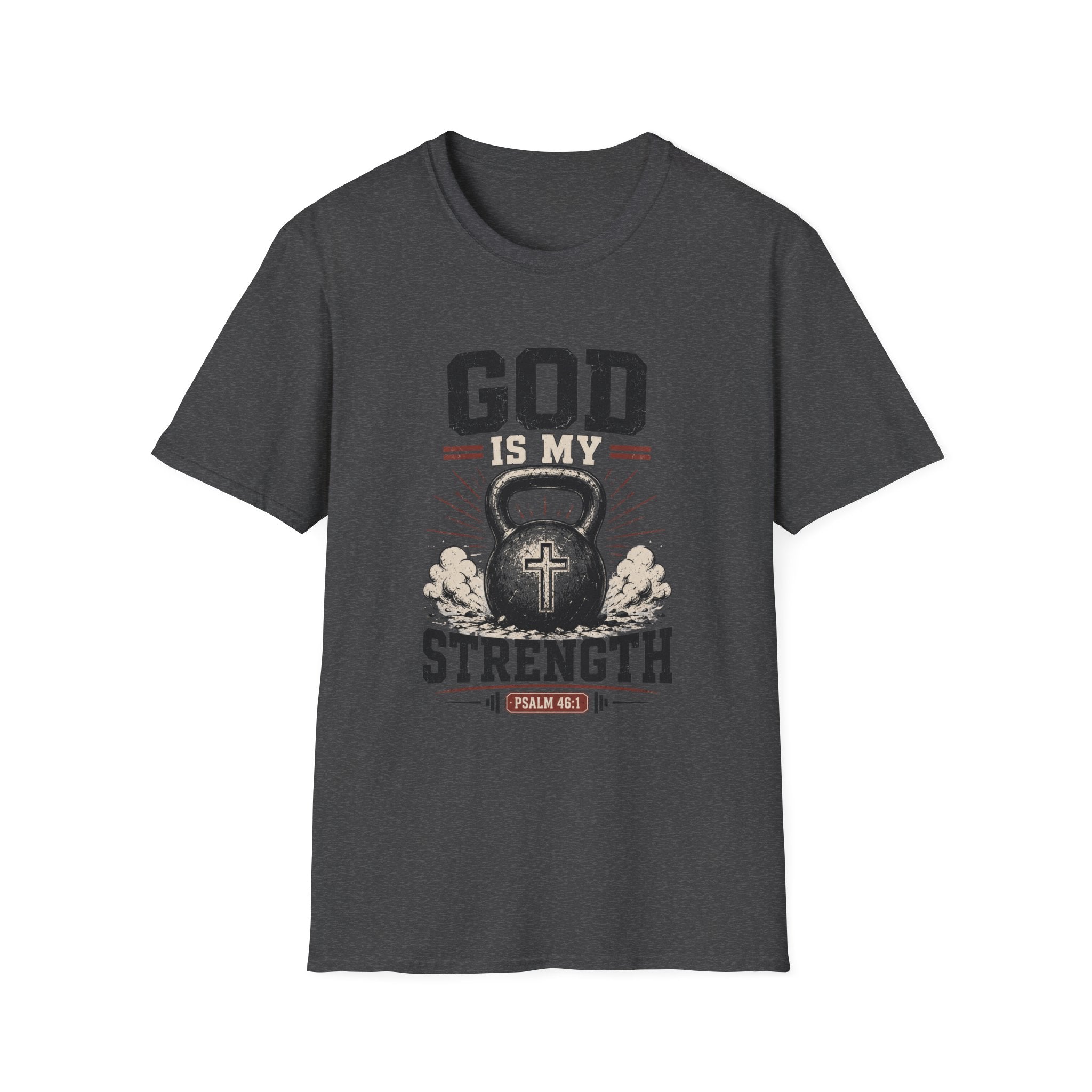 God Is My Strength T-Shirt