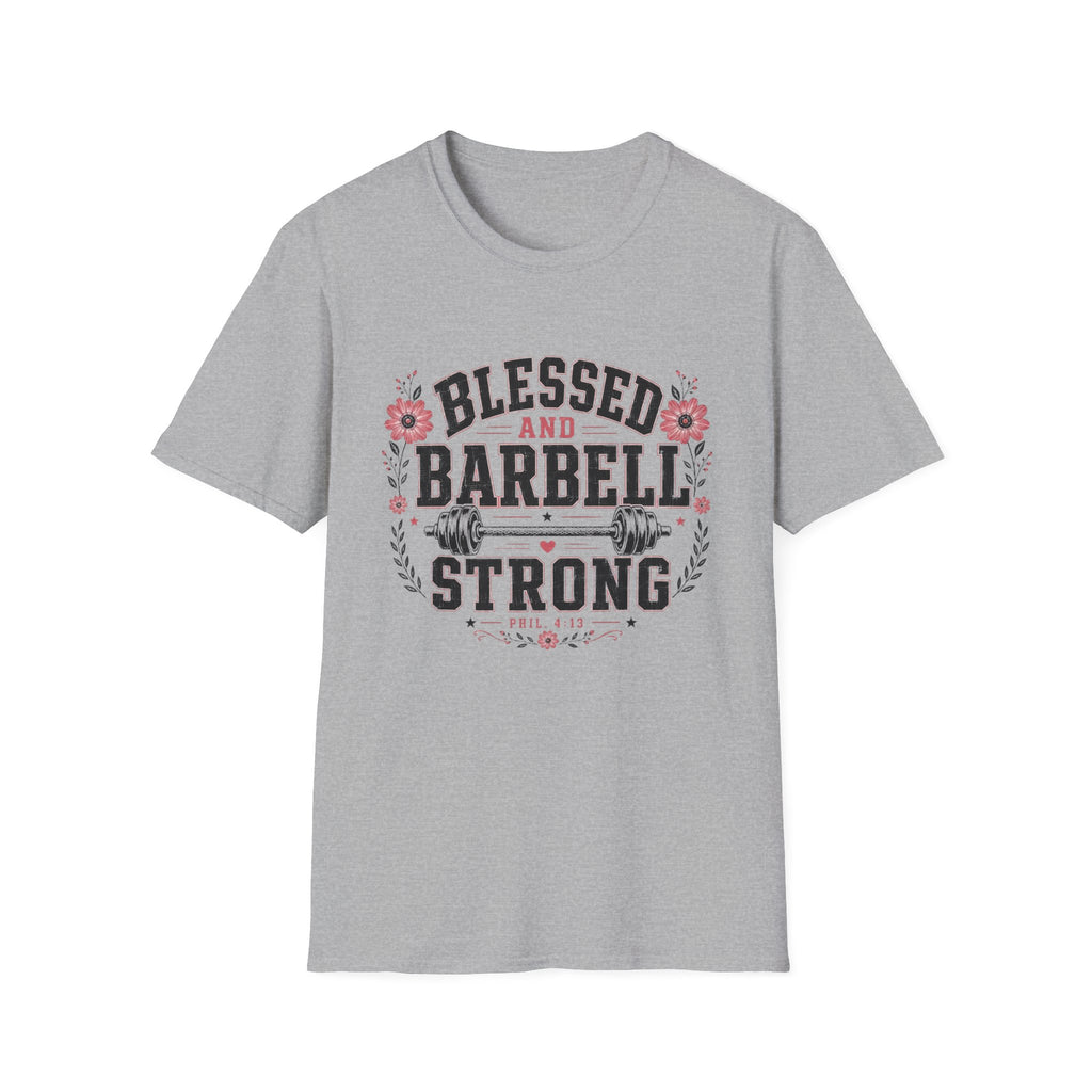 Blessed & Barbell Strong T-Shirt