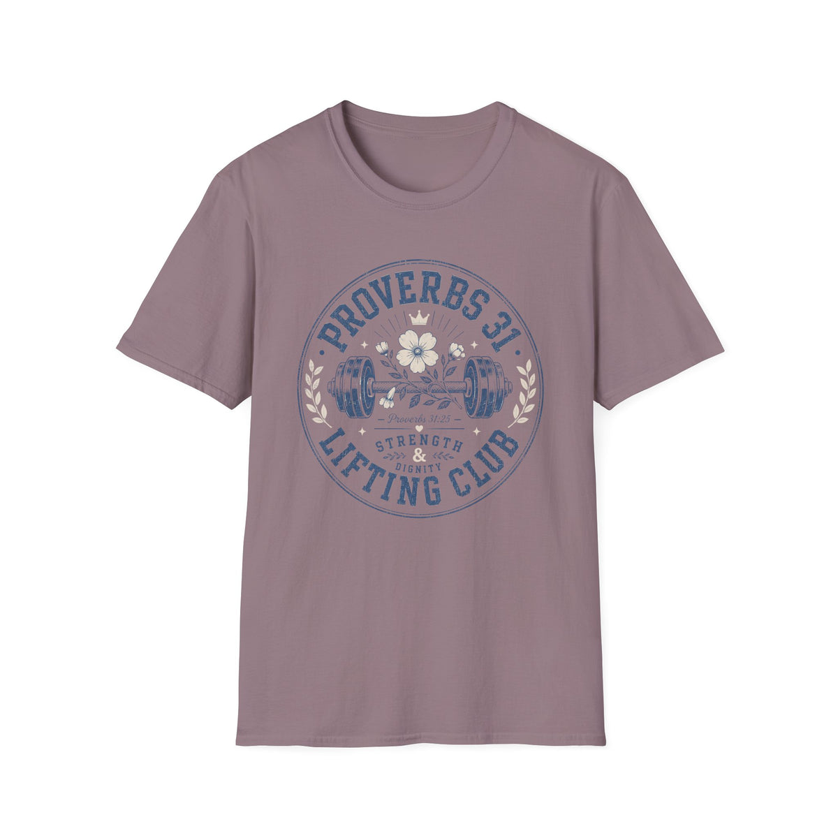 Proverbs 31 Lifting Club T- Shirt