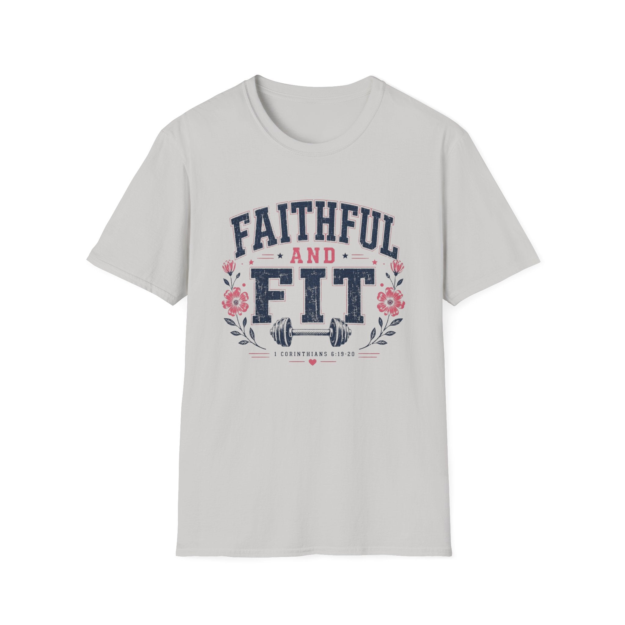 Faithful & Fit T-Shirt