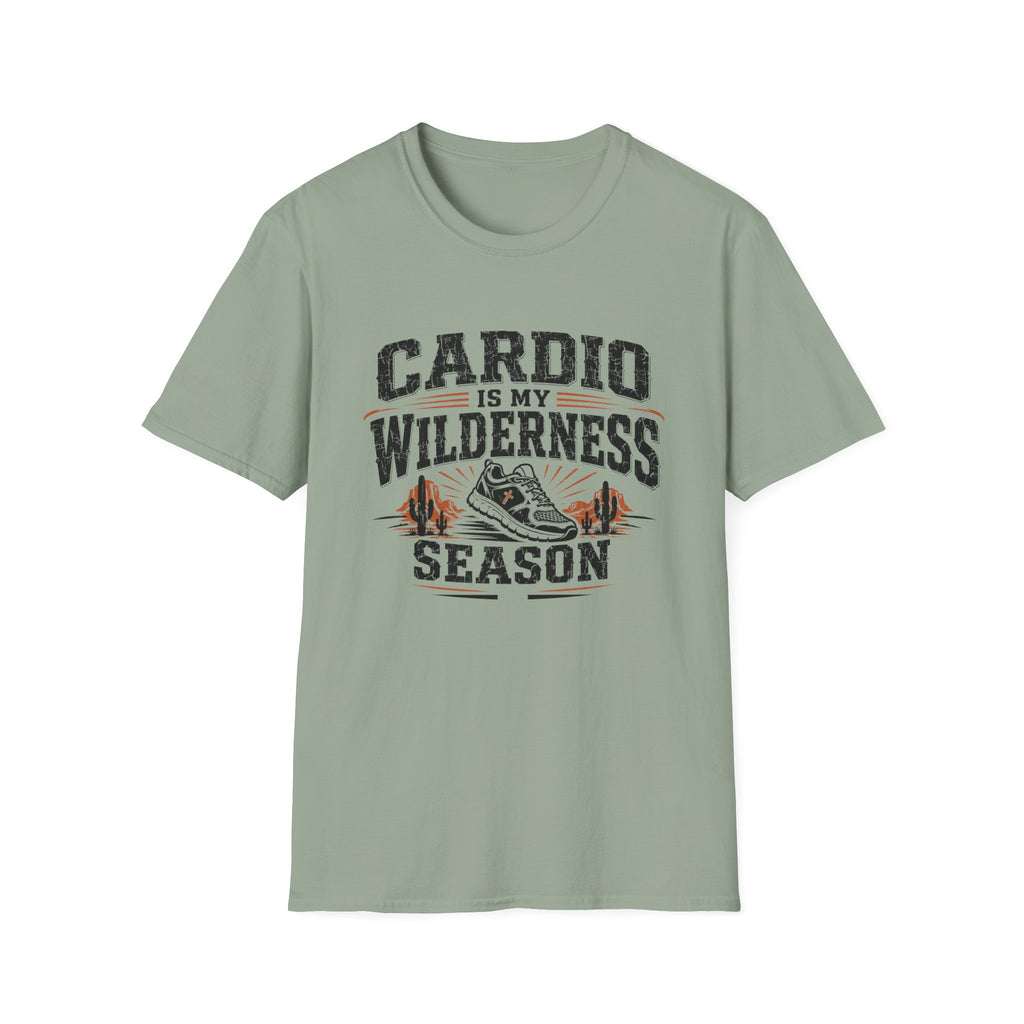 Cardio Is My Wilderness Season T-Shirt