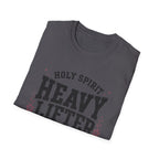 Holy Spirit Heavy Lifter T- Shirt