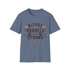 Blessed & Barbell Strong T-Shirt