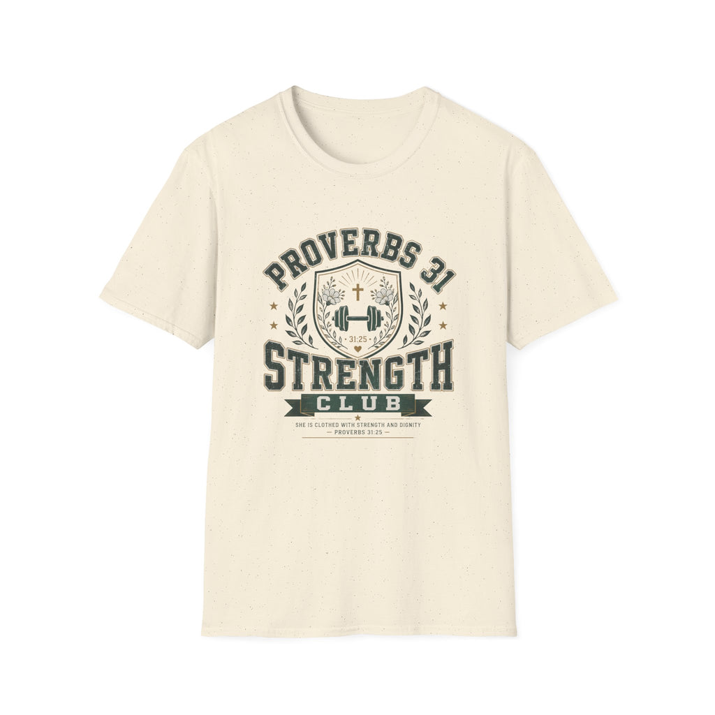 Proverbs 31 Strength Club T-Shirt