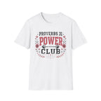 Proverbs 31 Power Club T-Shirt