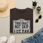 Thou Shall Not Skip Leg Day T-Shirt