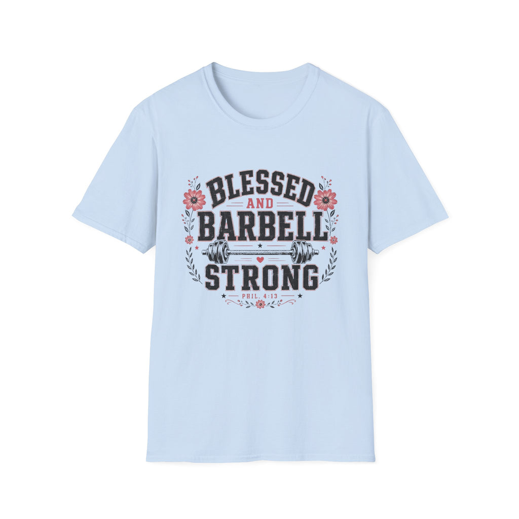 Blessed & Barbell Strong T-Shirt