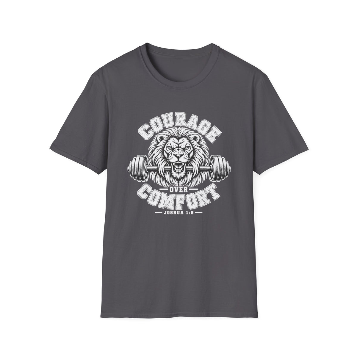 COURAGE over comfort T-Shirt