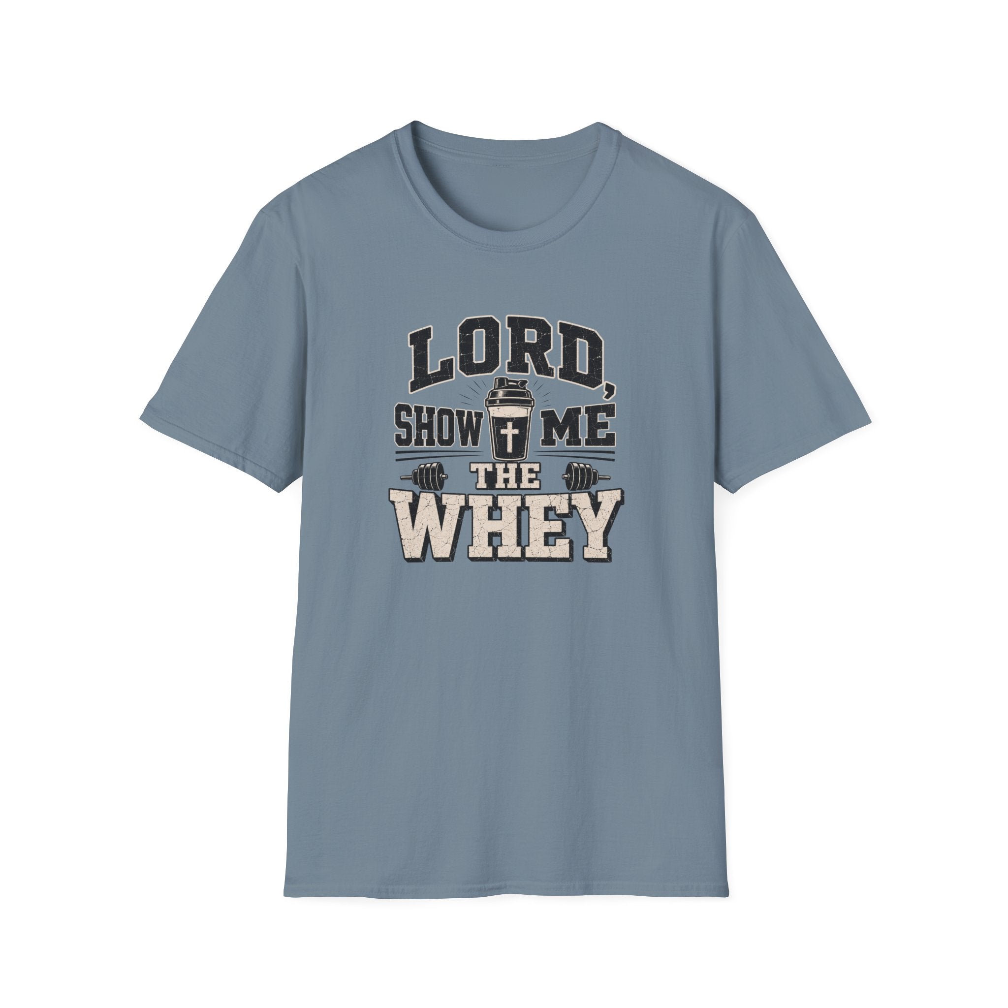 Lord Show Me The Whey T-Shirt