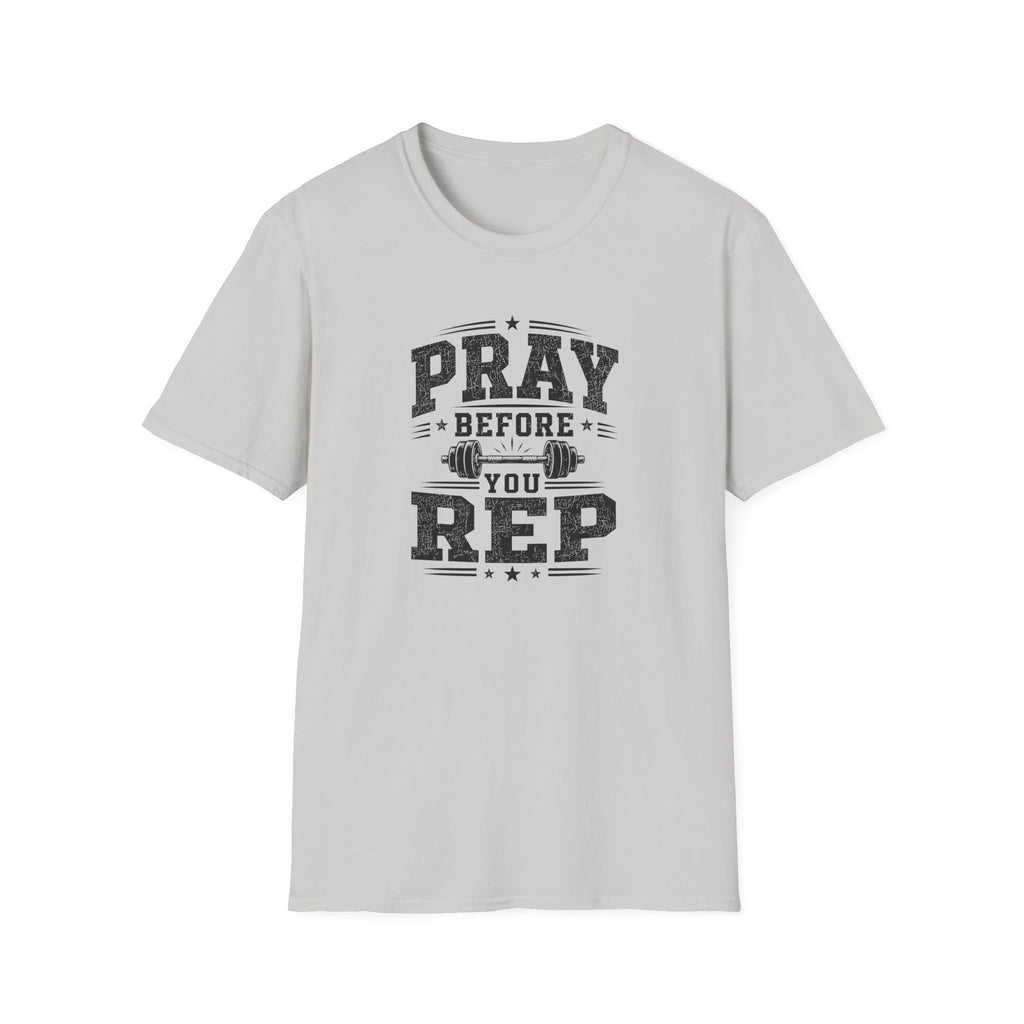 Pray Before You Rep T-Shirt