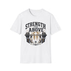 Strength From Above T-Shirt
