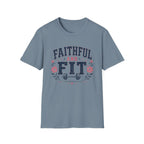 Faithful & Fit T-Shirt