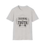 Training In Truth T-Shirt