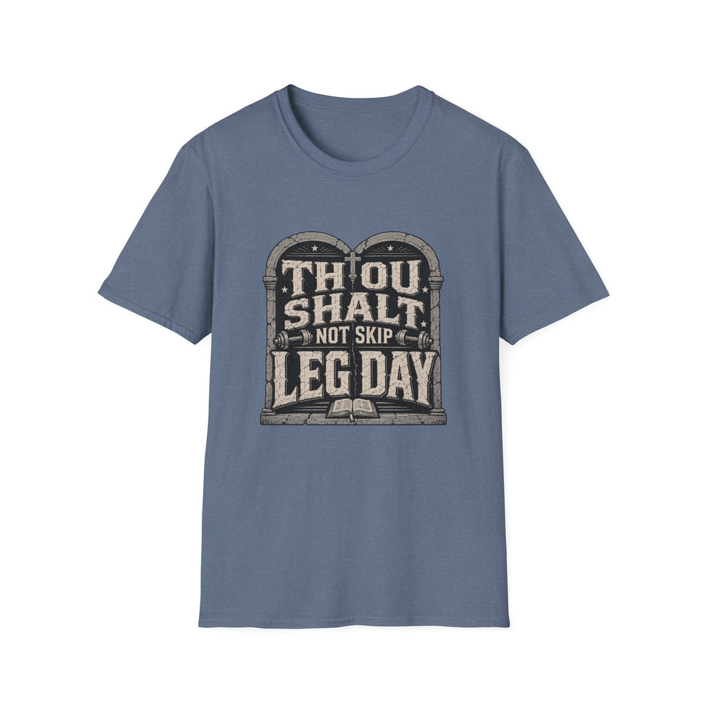 Thou Shall Not Skip Leg Day T-Shirt