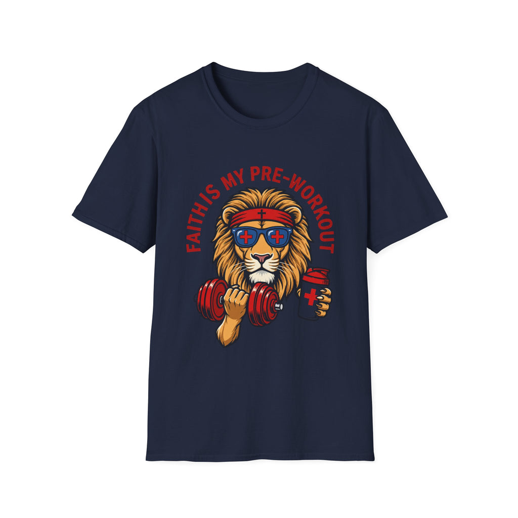 Faith Is My Pre-Work Out Lion T-Shirt