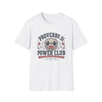 Proverbs 31 Power Club T-Shirt