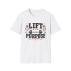 Lift With Purpose T-Shirt