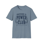 Proverbs 31 Power Club T-Shirt