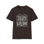 Thou Shall Not Skip Leg Day T-Shirt