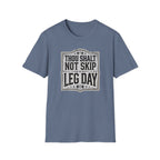 Thou Shall Not Skip Leg Day T-Shirt