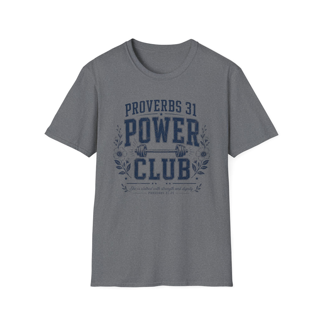 Proverbs 31 Power Club T-Shirt
