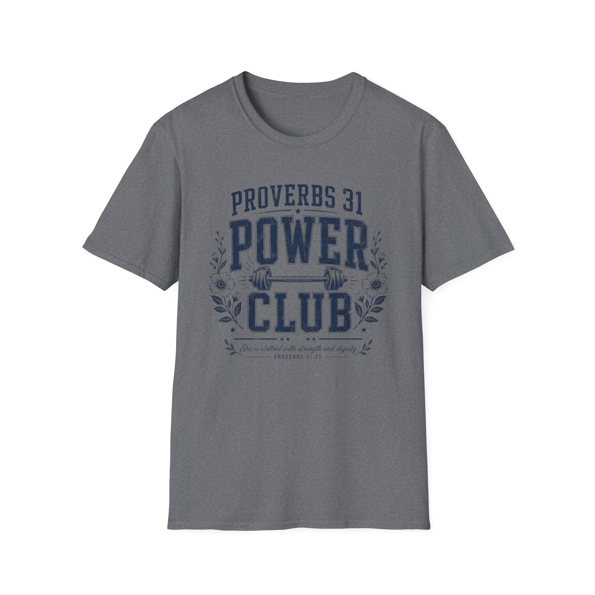 Proverbs 31 Power Club T-Shirt
