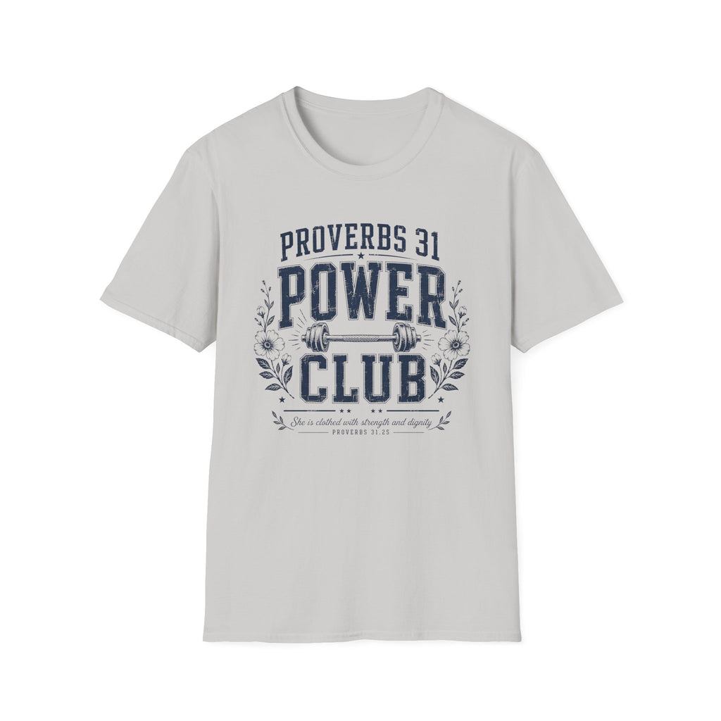 Proverbs 31 Power Club T-Shirt