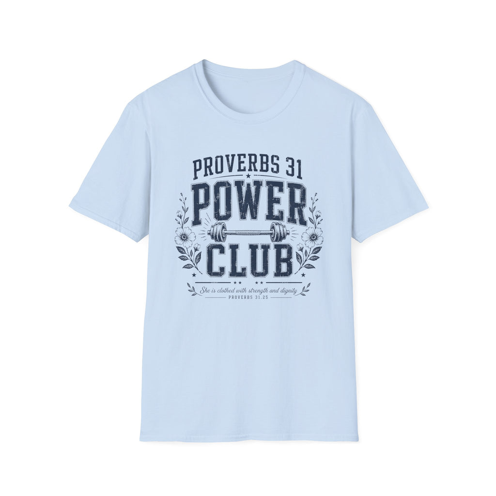 Proverbs 31 Power Club T-Shirt