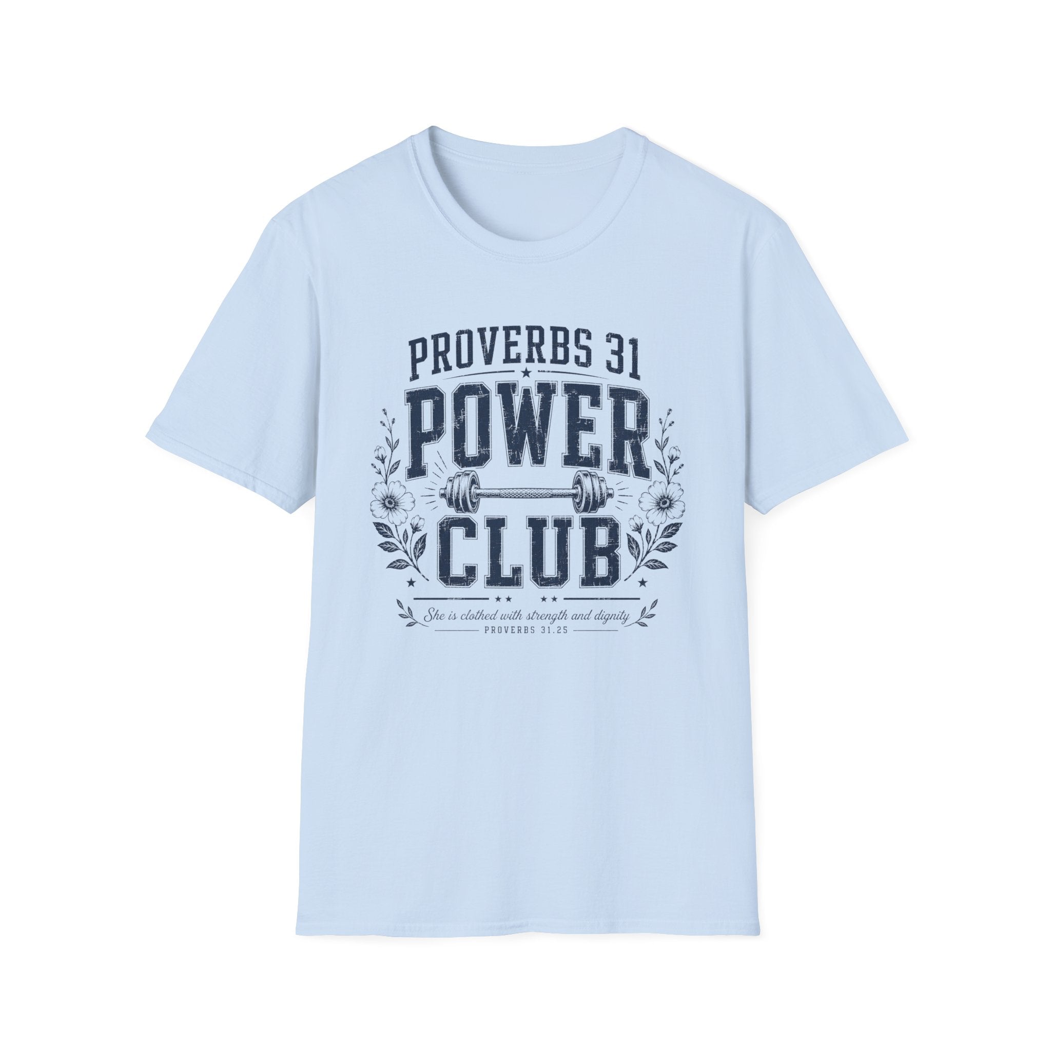 Proverbs 31 Power Club T-Shirt