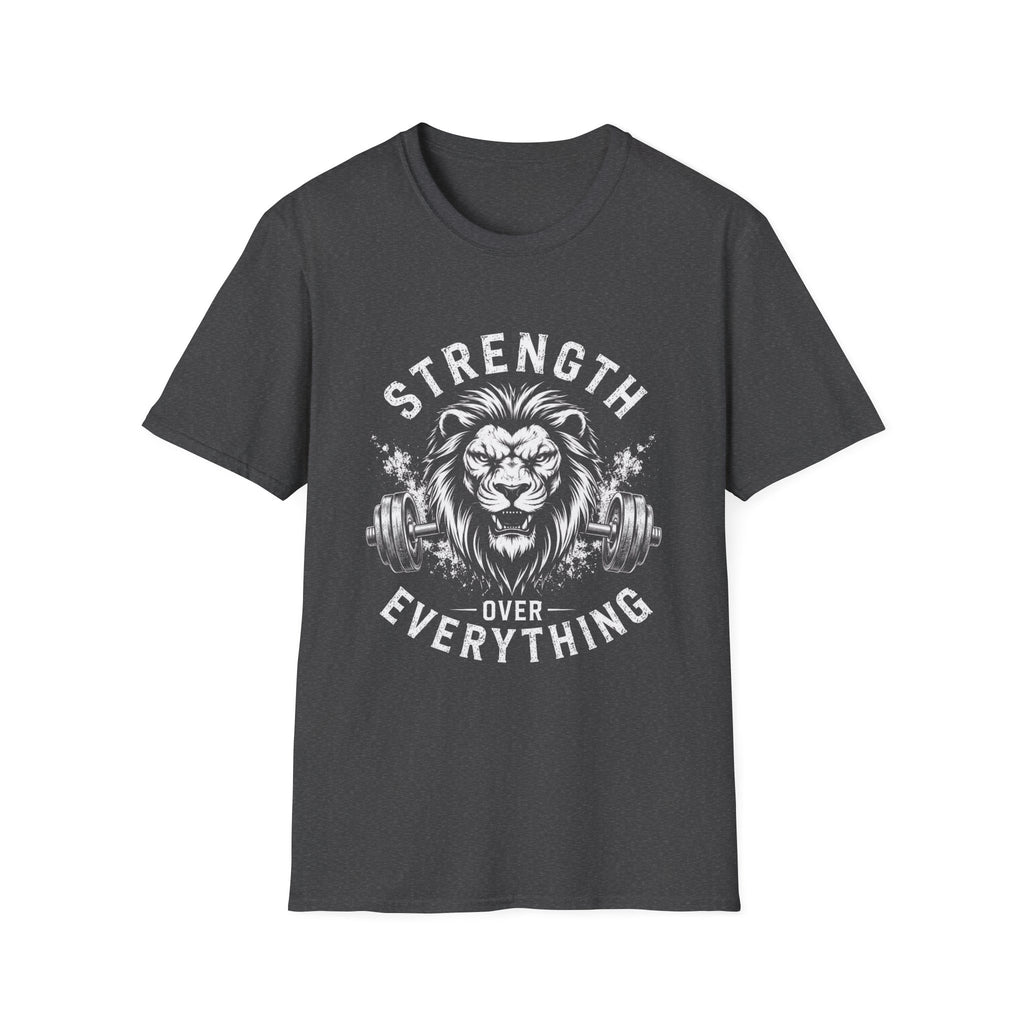 Strength Over Everything T-Shirt