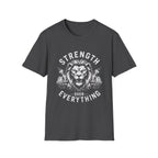 Strength Over Everything T-Shirt