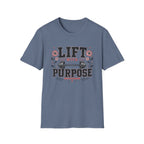 Lift With Purpose T-Shirt
