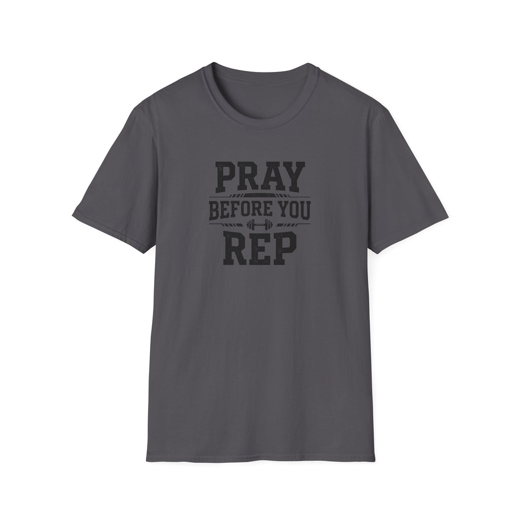 Pray Before You Rep T-Shirt