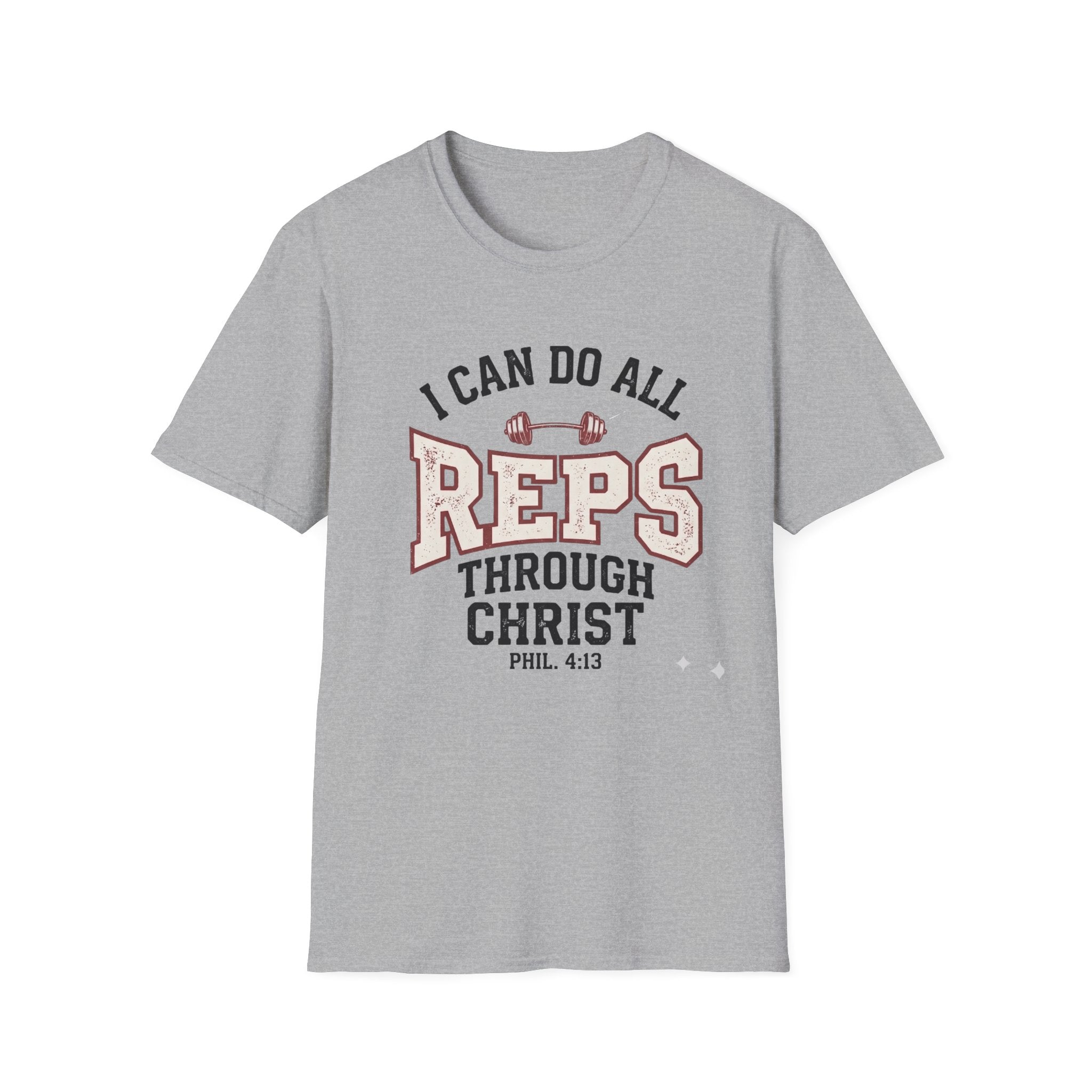 I Can Do All Reps Through Christ T-Shirt