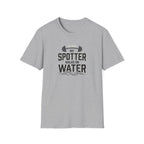 My Spotter Walks On Water T-Shirt