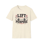Lift With Purpose T-Shirt