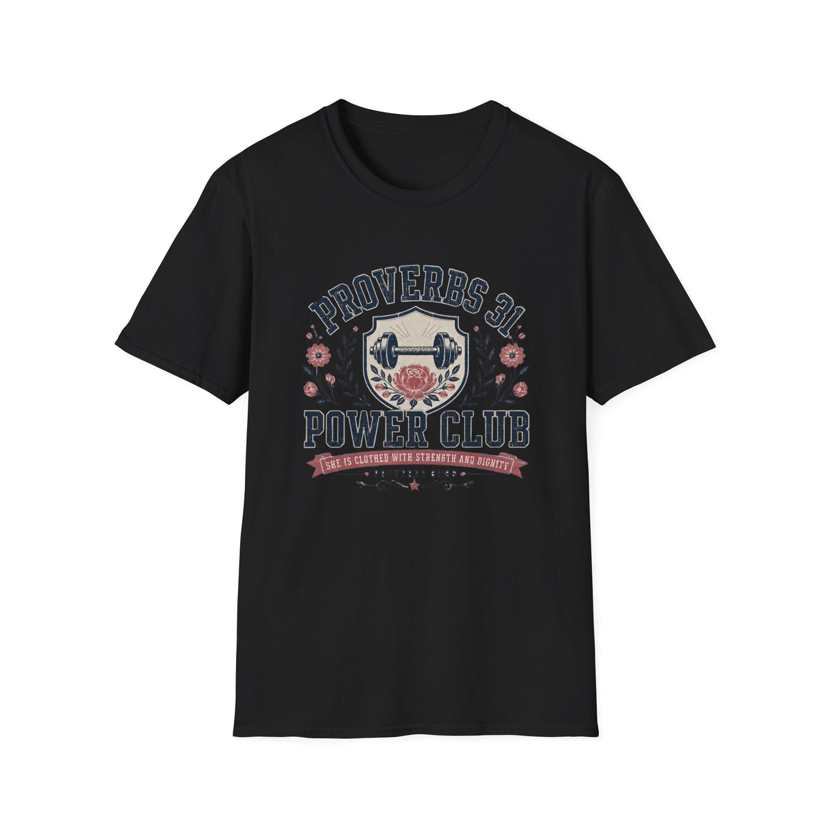 Proverbs 31 Power Club T- Shirt